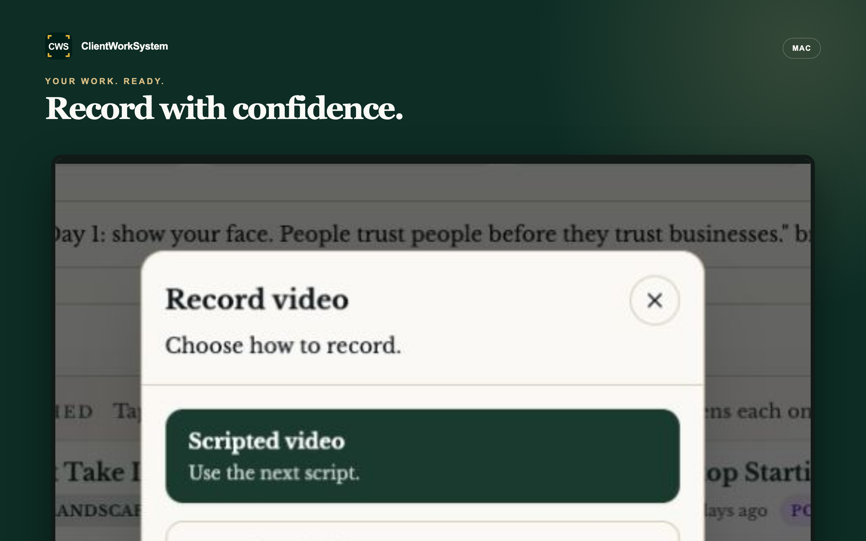 ClientWorkSystem recording choice with a prepared script